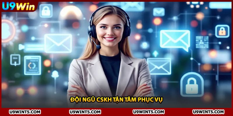 Đội ngũ CSKH tận tâm phục vụ